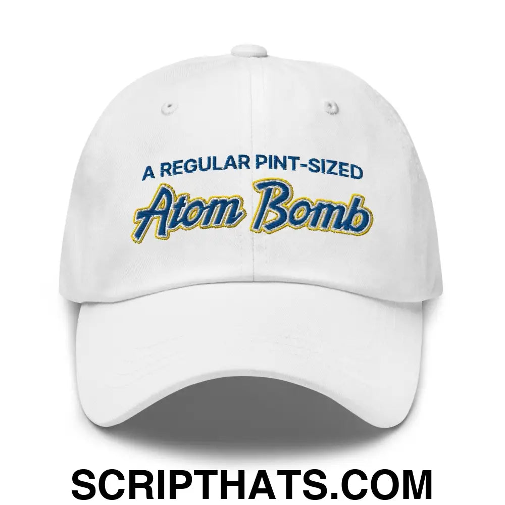 A Regular Pint-Sized Atom Bomb Script Dad Hat White