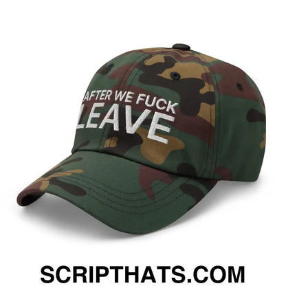 After We Fuck Leave Dad Hat Green Camo