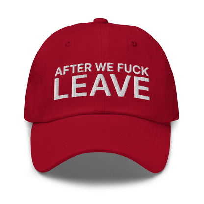 After We Fuck Leave Dad Hat Cranberry