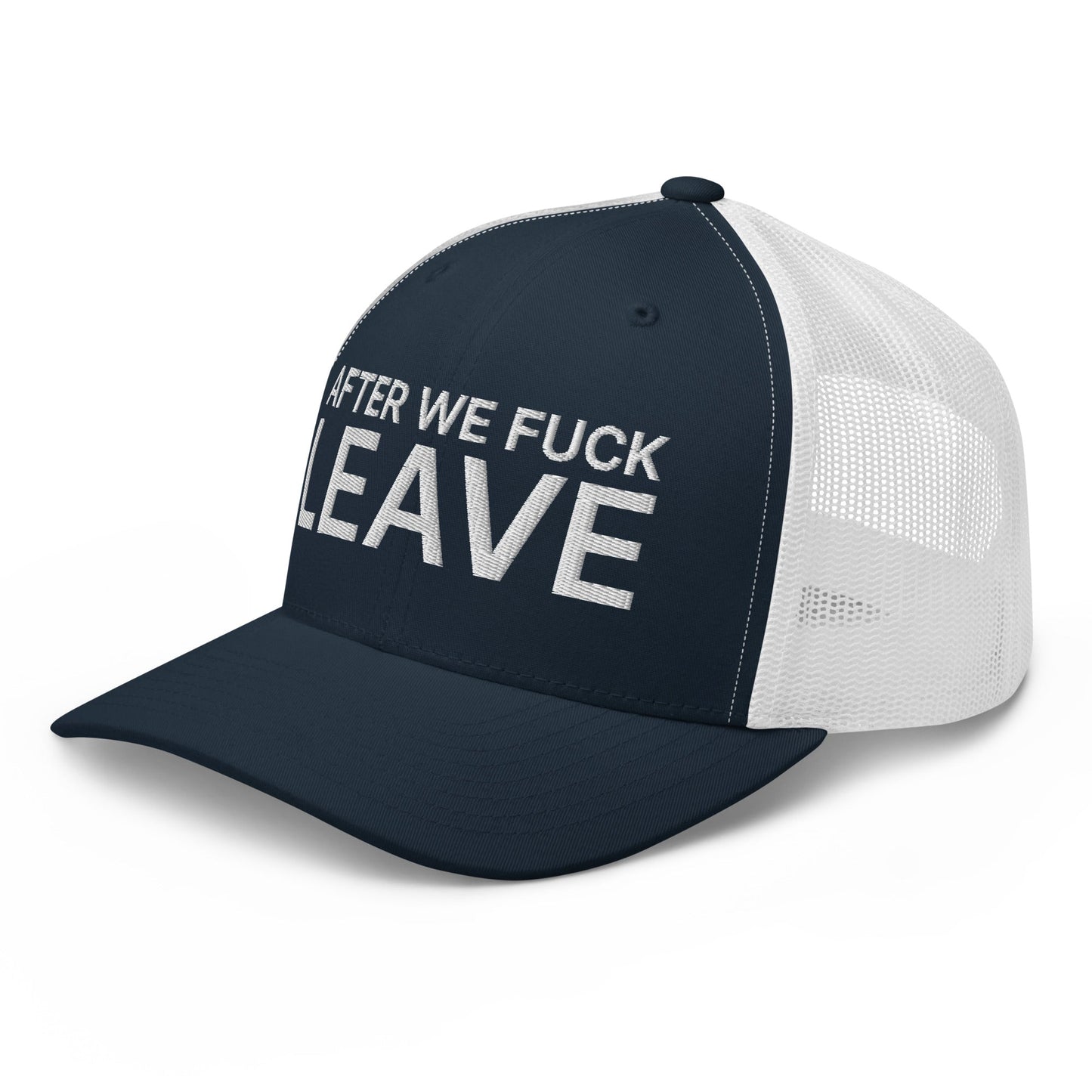 After We Fuck Leave Retro Trucker Hat Navy White