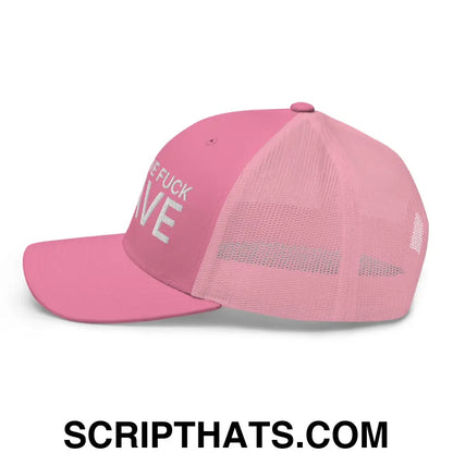 After We Fuck Leave Retro Trucker Hat Pink