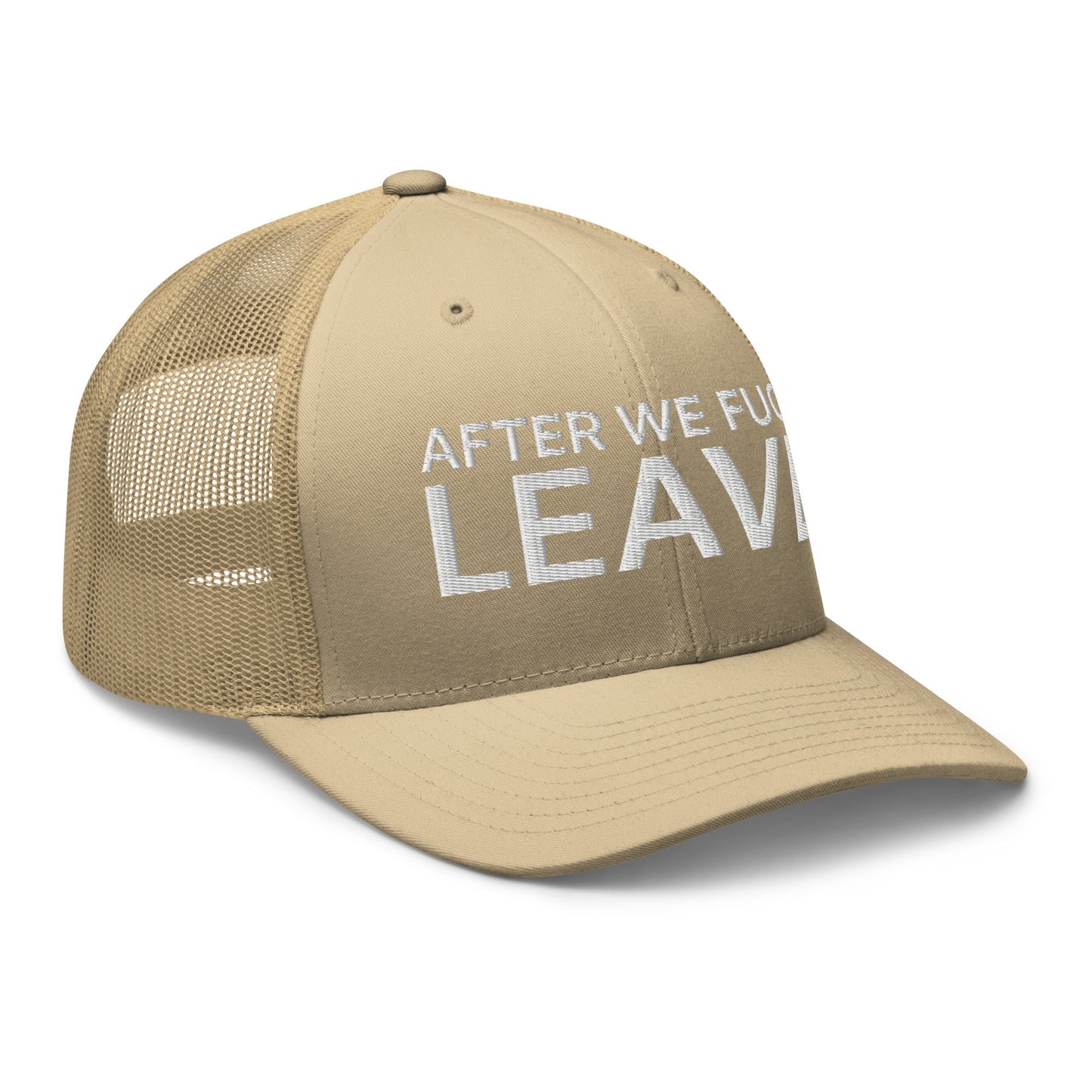 After We Fuck Leave Retro Trucker Hat Khaki