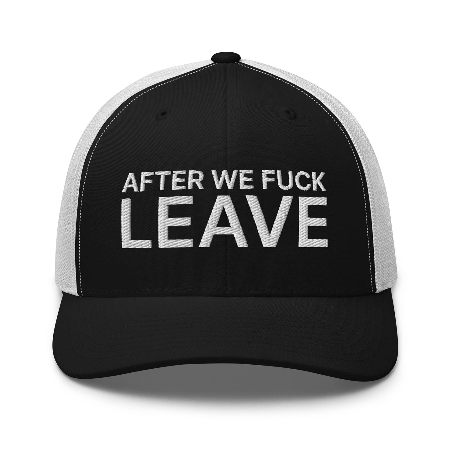 After We Fuck Leave Retro Trucker Hat Black White