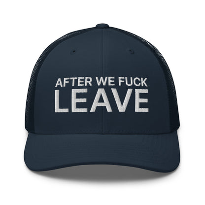 After We Fuck Leave Retro Trucker Hat Navy