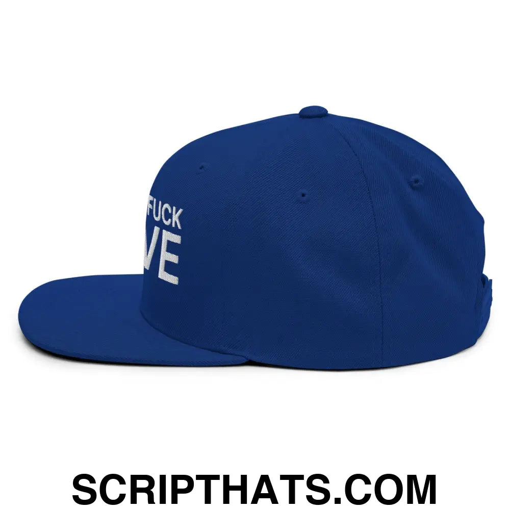 After We Fuck Leave Snapback Hat Royal Blue