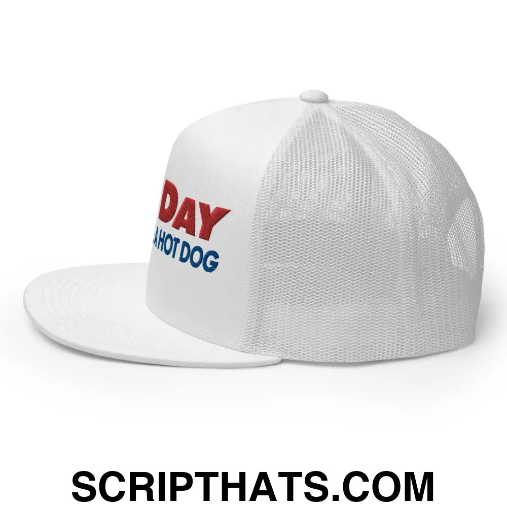 Bad Day to Be a Hot Dog Flat Bill Brim Trucker Hat White