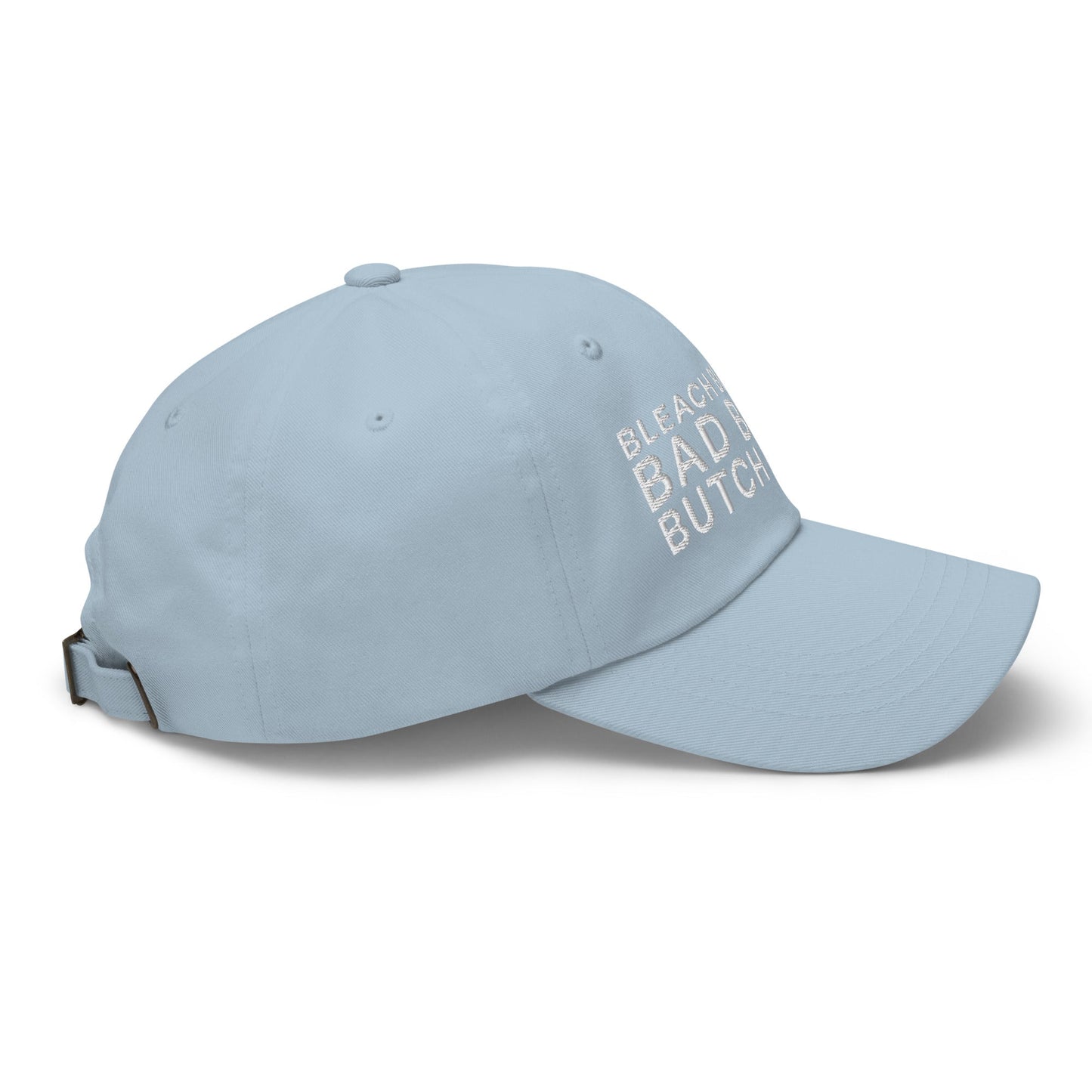 Bleach Blonde Bad Built Butch Body Dad Hat Light Blue