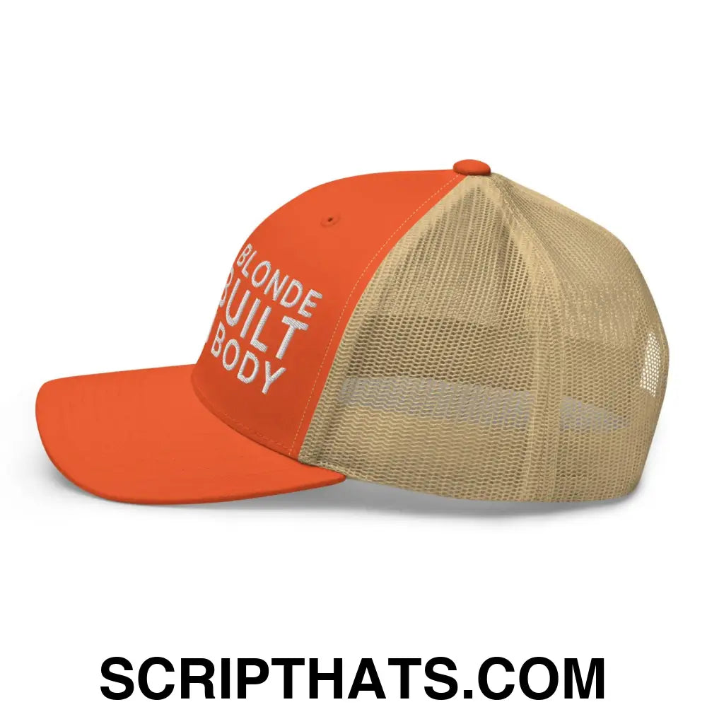 Bleach Blonde Bad Built Butch Body Dad Retro Trucker Hat Rustic Orange Khaki