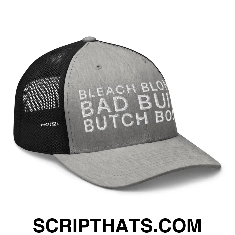 Bleach Blonde Bad Built Butch Body Dad Retro Trucker Hat Heather Black