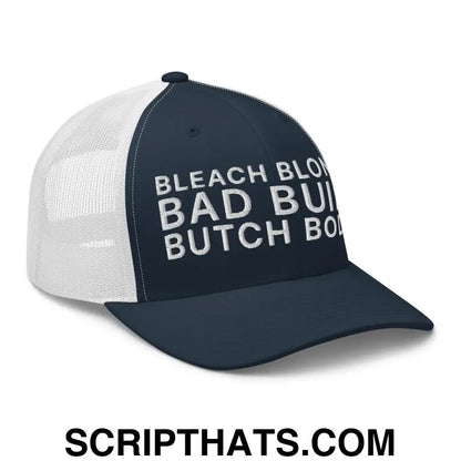 Bleach Blonde Bad Built Butch Body Dad Retro Trucker Hat Navy White