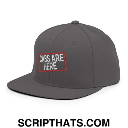 Cabs Are Here Bill Brim Snapback Hat Dark Grey