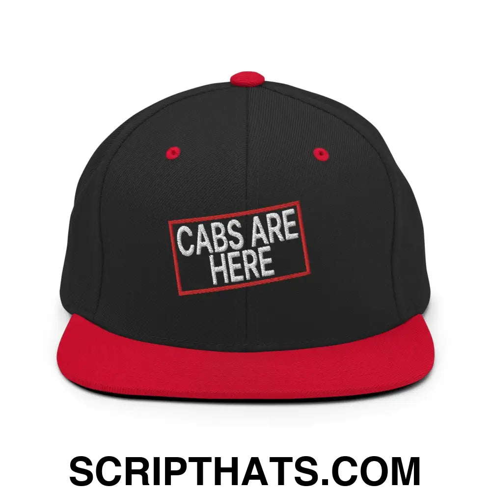 Cabs Are Here Bill Brim Snapback Hat Black Red