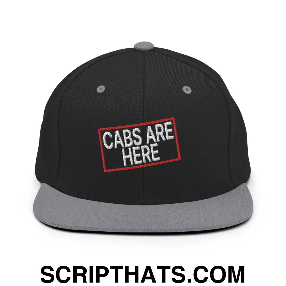 Cabs Are Here Bill Brim Snapback Hat Black Silver