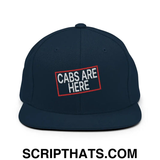 Cabs Are Here Bill Brim Snapback Hat Dark Navy