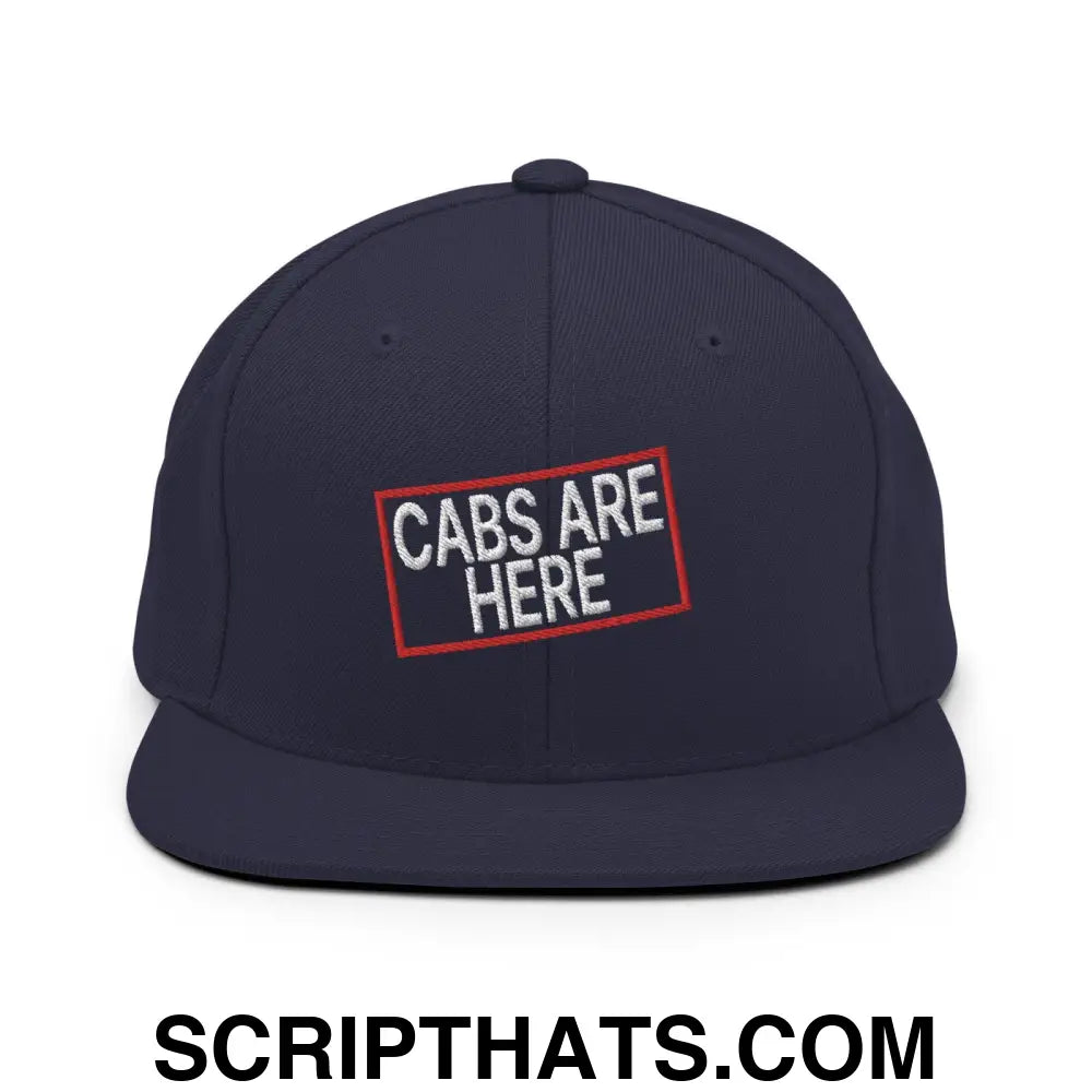 Cabs Are Here Bill Brim Snapback Hat Navy