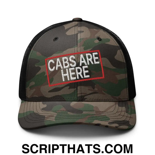 Cabs Are Here Camo Trucker Hat Camo Black