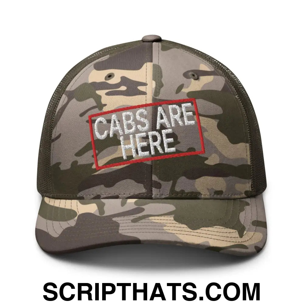 Cabs Are Here Camo Trucker Hat Camo Olive