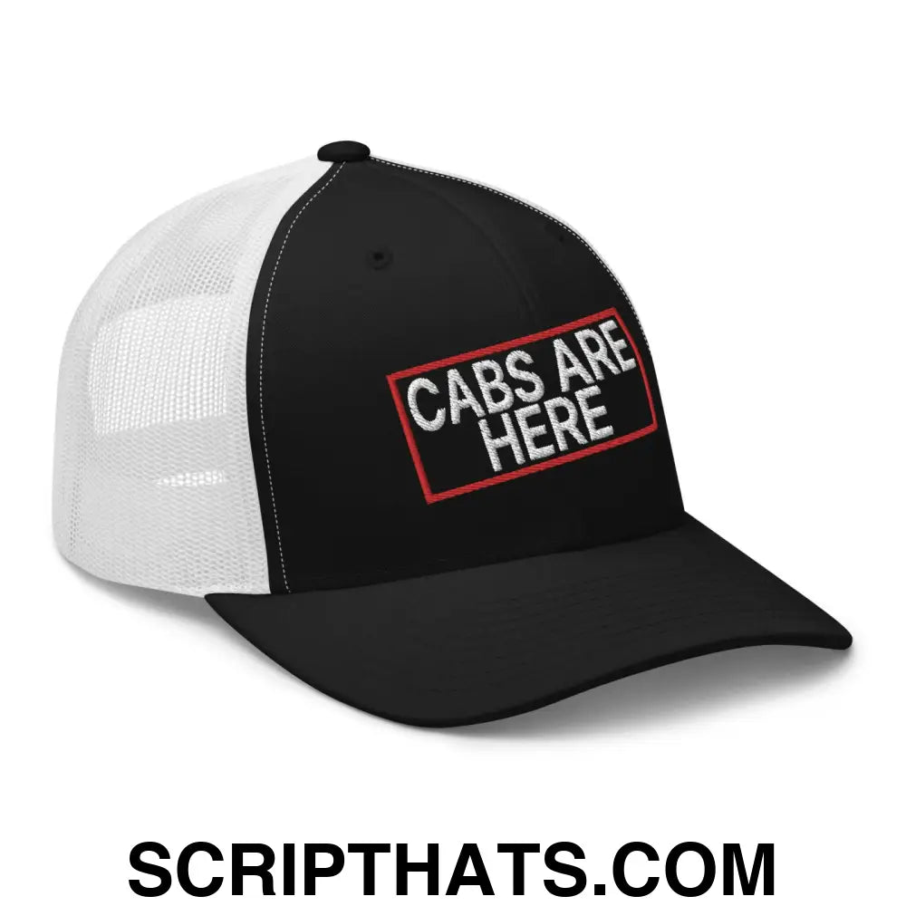 Cabs Are Here Retro Trucker Hat Black White