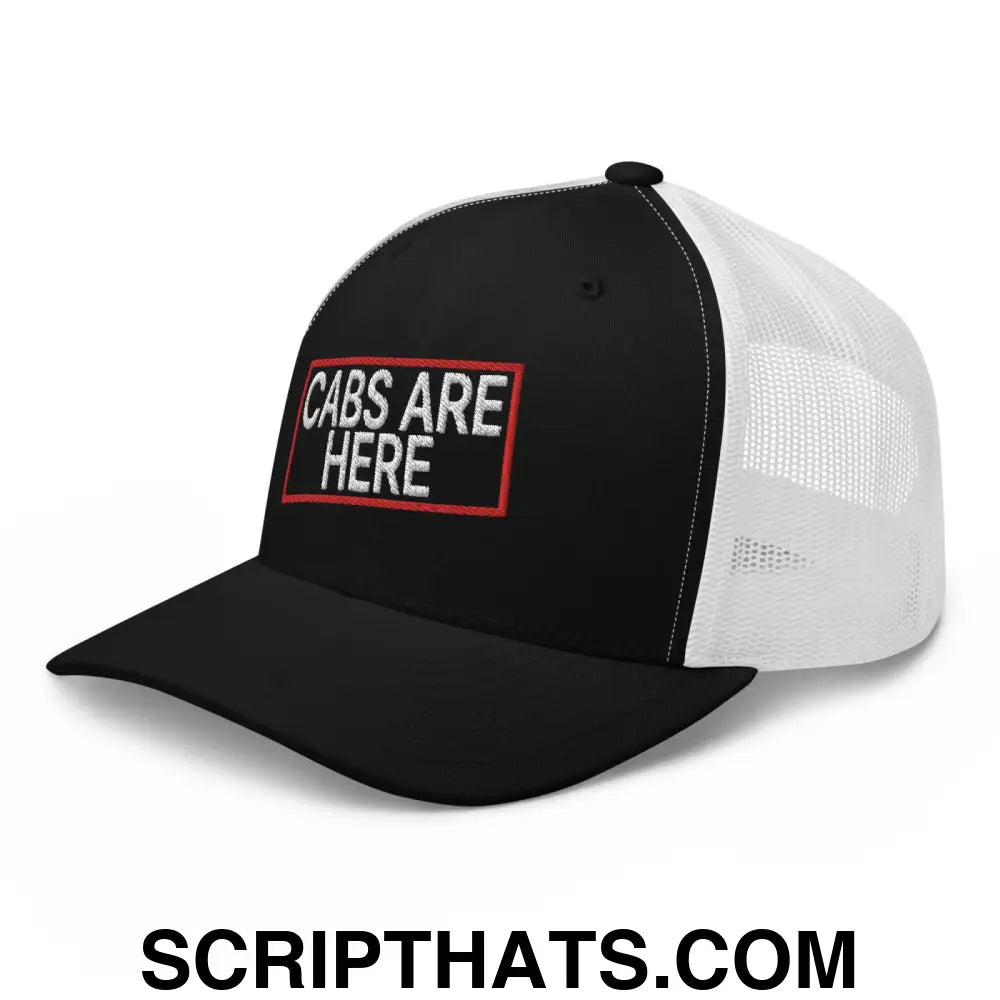 Cabs Are Here Retro Trucker Hat Black White