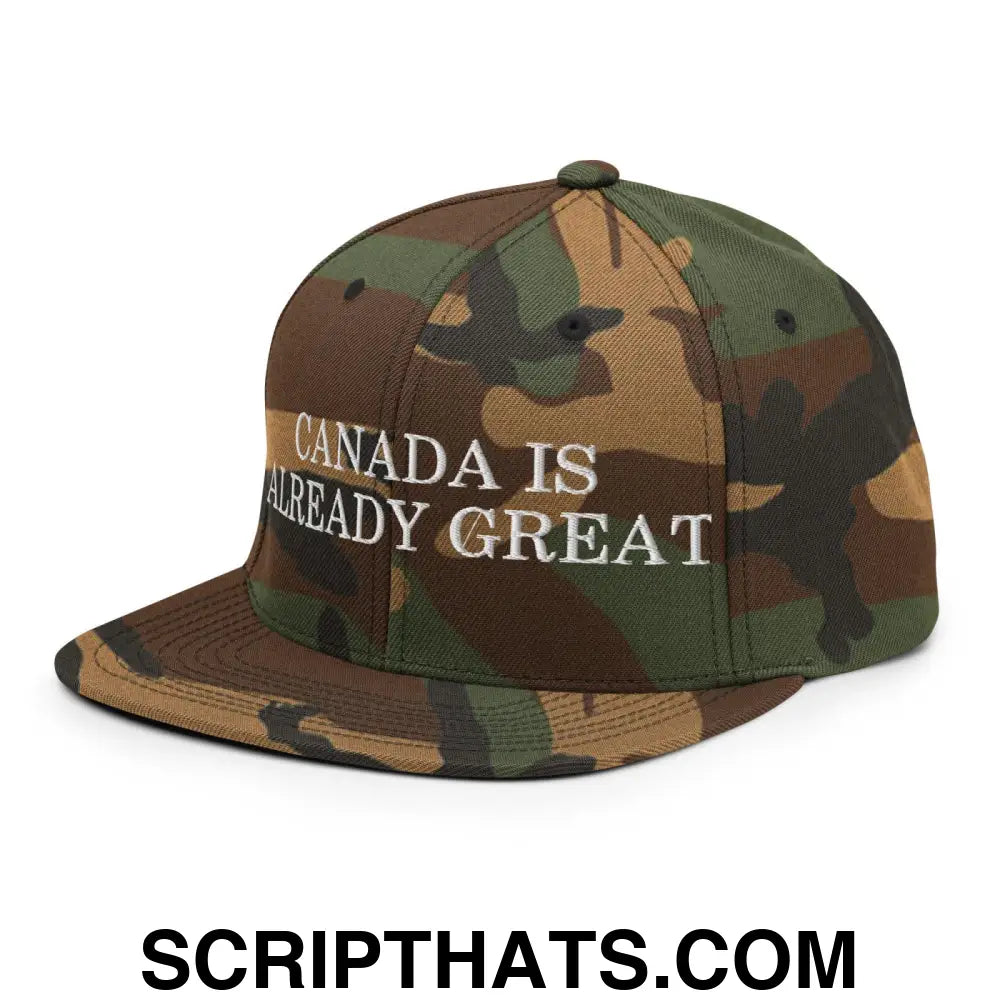 Canada is Already Great Embroidered Flat Bill Brim Snapback Hat Green Camo