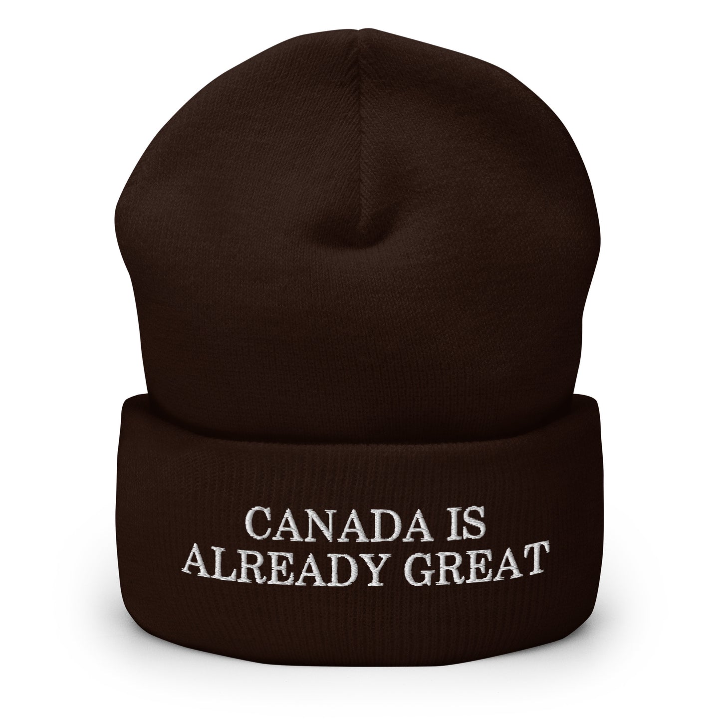 Canada is Already Great Embroidered Knit Cuffed Beanie Brown