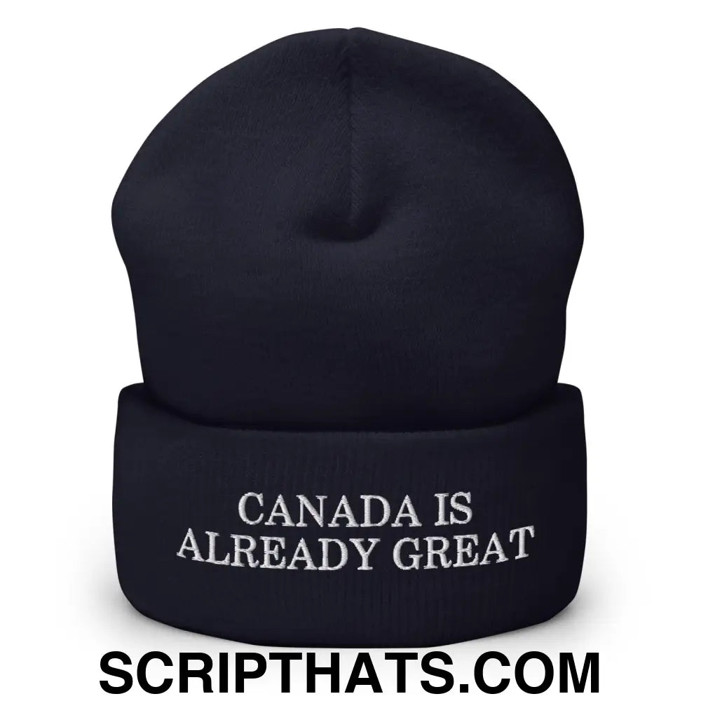 Canada is Already Great Embroidered Knit Cuffed Beanie Navy