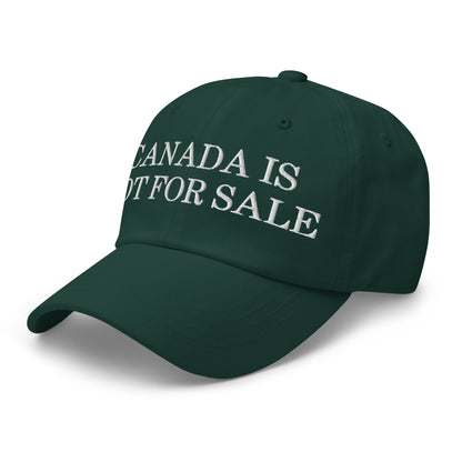 Canada is not for Sale Embroidered Dad Hat Spruce