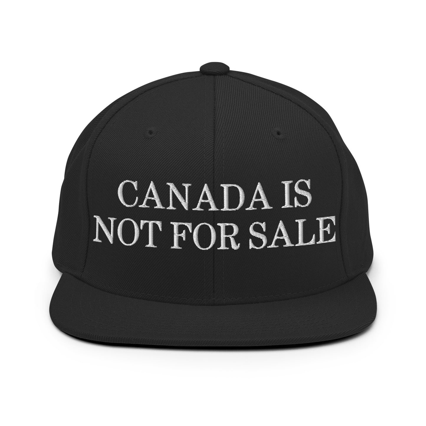 Canada is not for Sale Embroidered Flat Bill Brim Snapback Hat Black