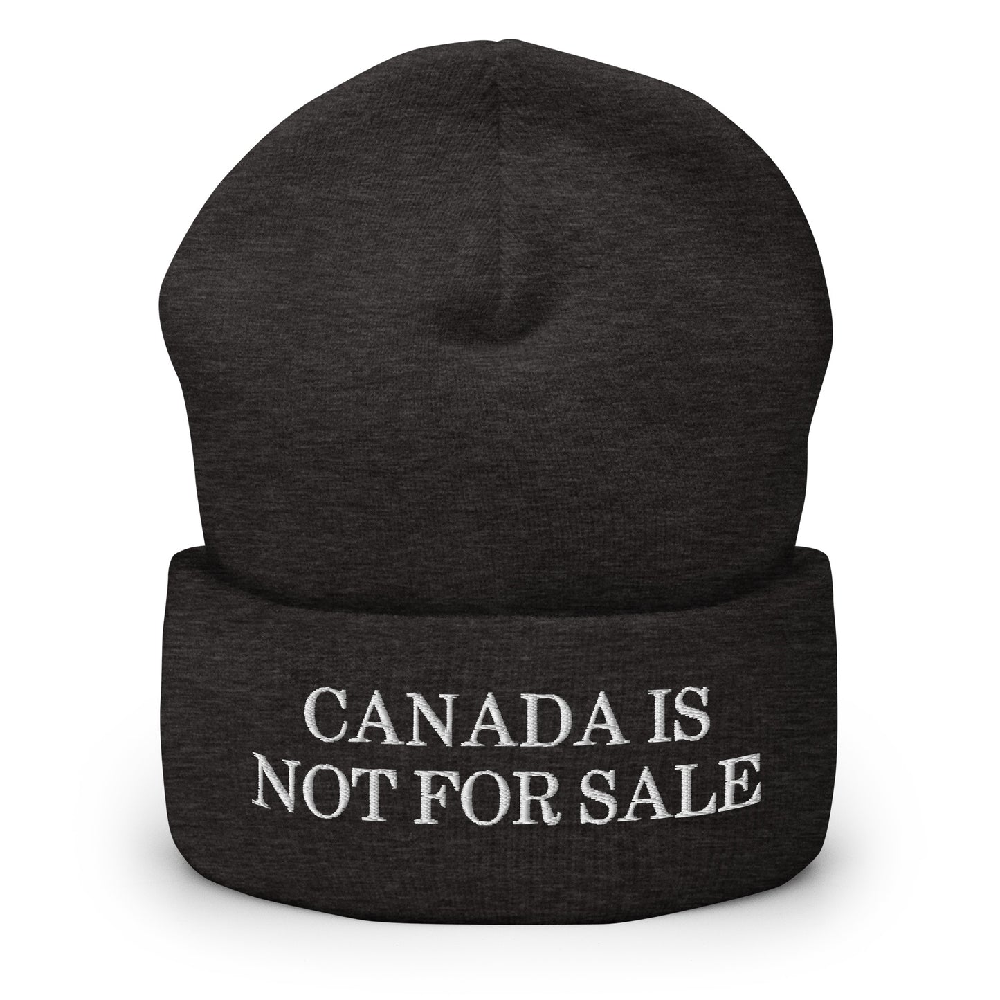 Canada is not for Sale Embroidered Knit Cuffed Beanie Dark Grey