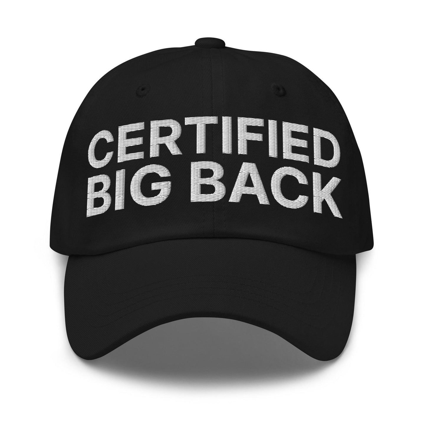 Certified Big Back Embroidered Dad Hat Black