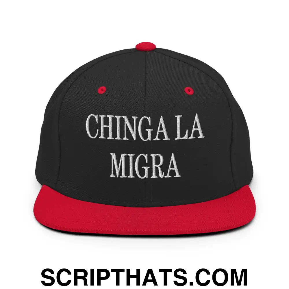 Chinga La Migra Embroidered Flat Bill Brim Snapback Hat Black Red