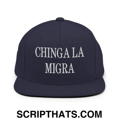 Chinga La Migra Embroidered Flat Bill Brim Snapback Hat Navy