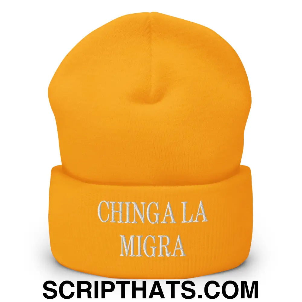 Chinga La Migra Embroidered Knit Cuffed Beanie Gold