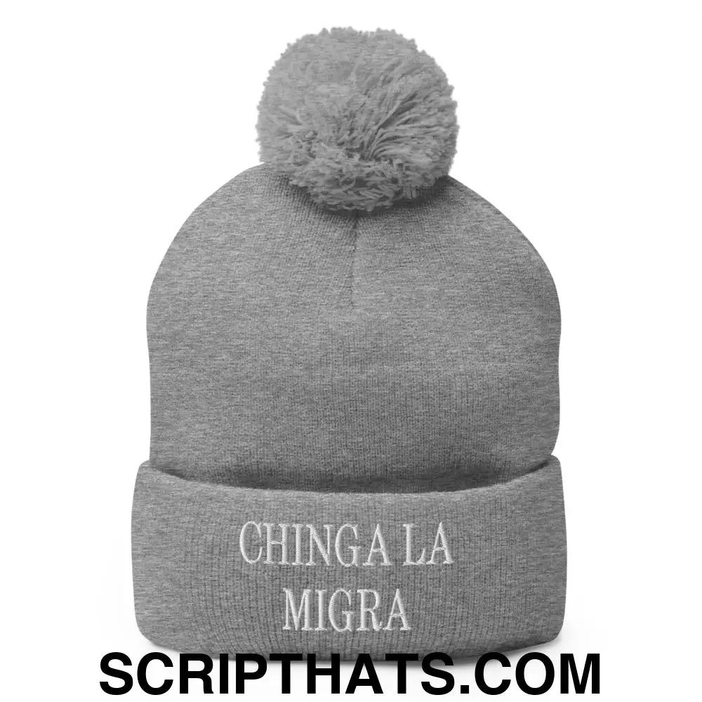 Chinga La Migra Embroidered Knit Pom Pom Beanie Heather Grey