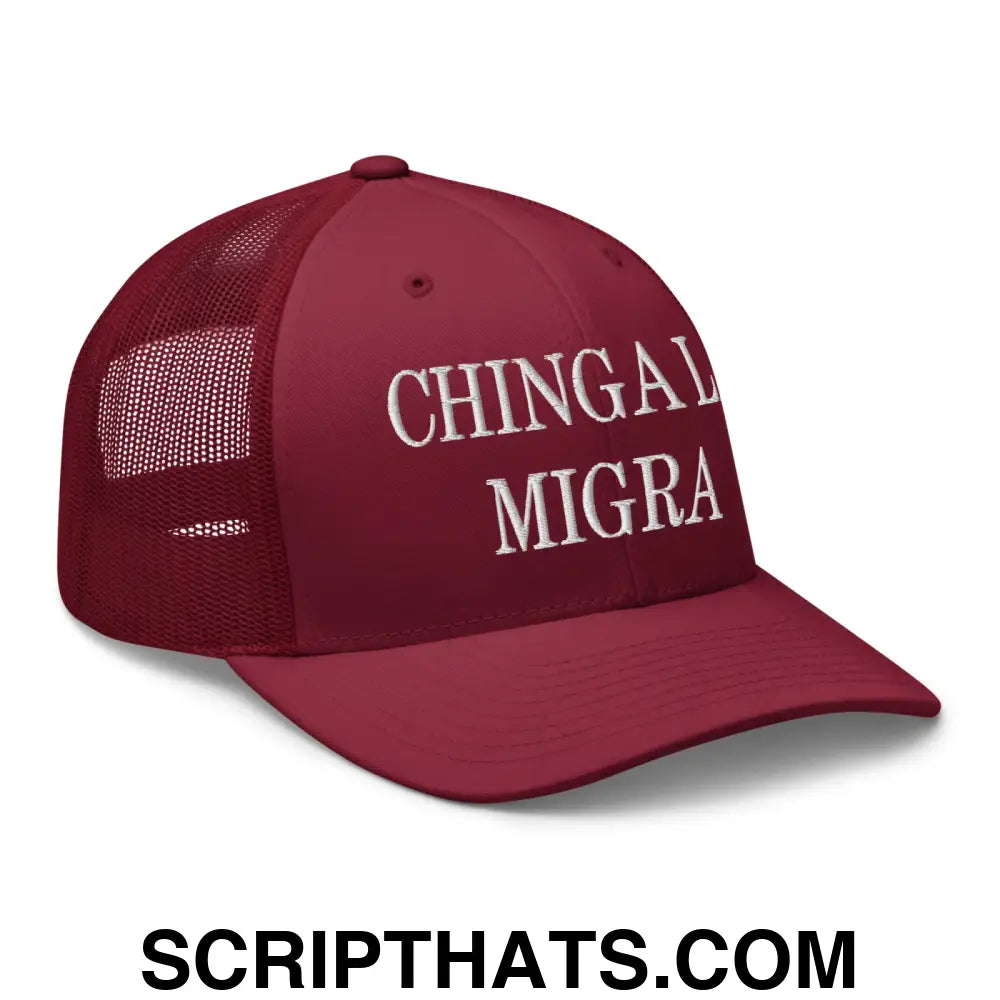 Chinga La Migra Embroidered Mesh Trucker Hat Cranberry