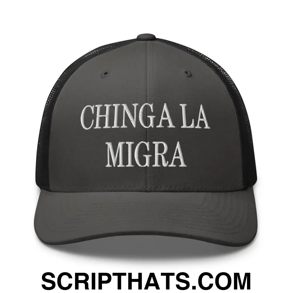 Chinga La Migra Embroidered Mesh Trucker Hat Charcoal Black