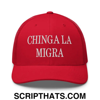 Chinga La Migra Embroidered Mesh Trucker Hat Red