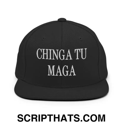 Chinga Tu MAGA Embroidered Flat Bill Brim Snapback Hat Black