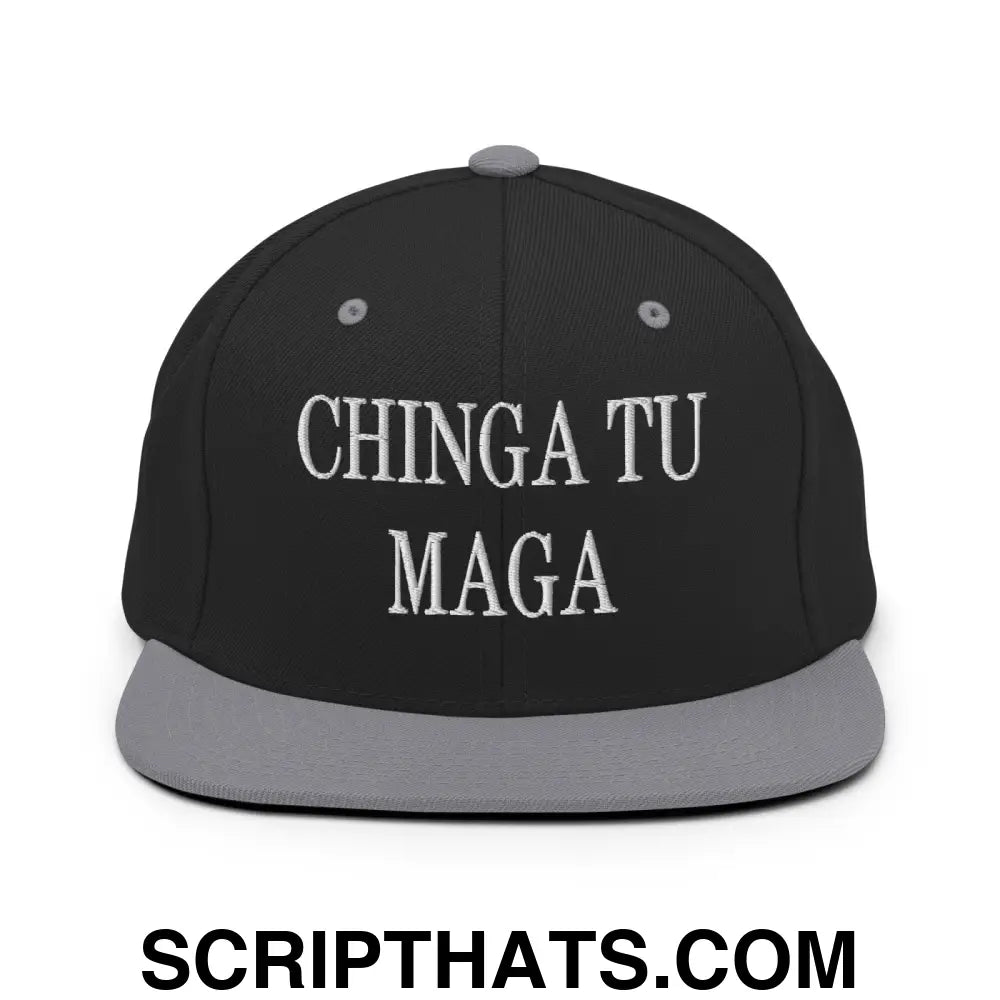 Chinga Tu MAGA Embroidered Flat Bill Brim Snapback Hat Black Silver