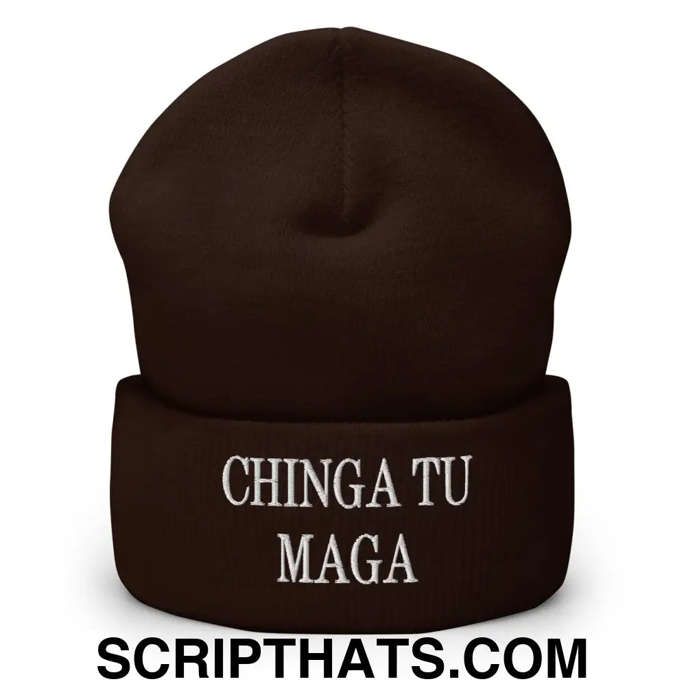 Chinga Tu MAGA Embroidered Knit Cuffed Beanie Brown