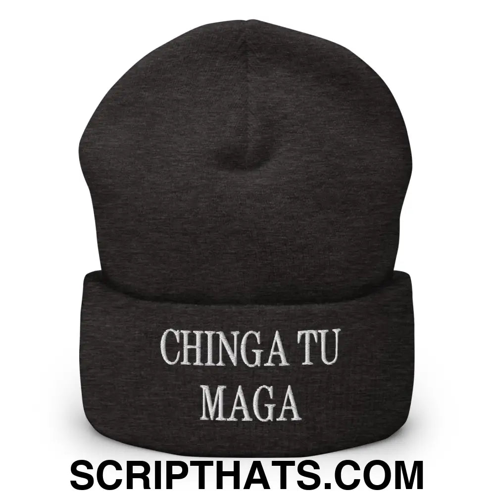 Chinga Tu MAGA Embroidered Knit Cuffed Beanie Dark Grey