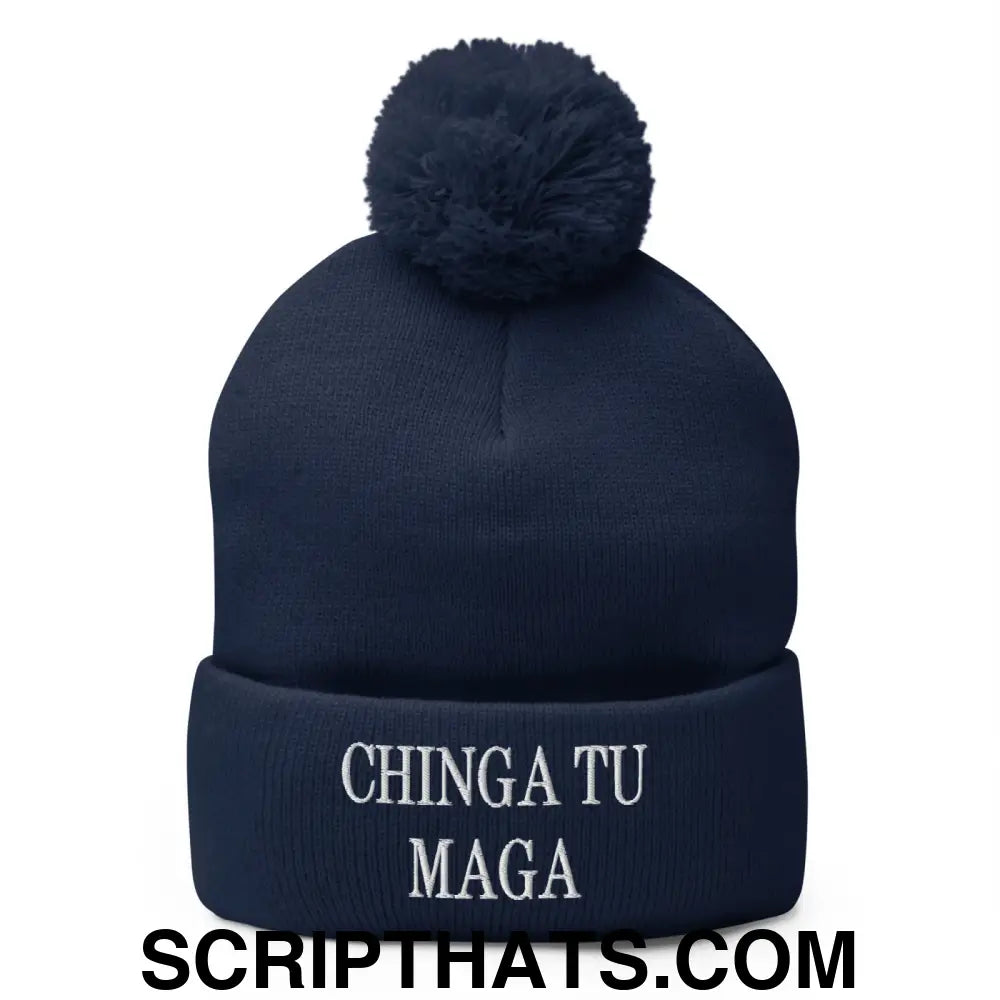 Chinga Tu MAGA Embroidered Knit Pom Pom Beanie Navy