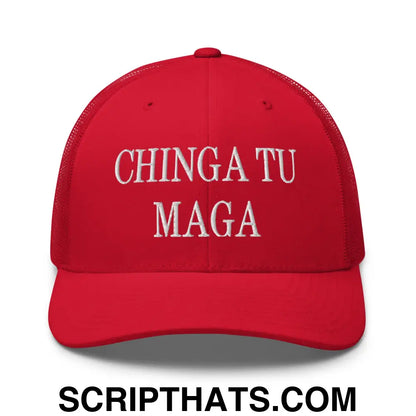 Chinga Tu MAGA Embroidered Mesh Trucker Hat Red