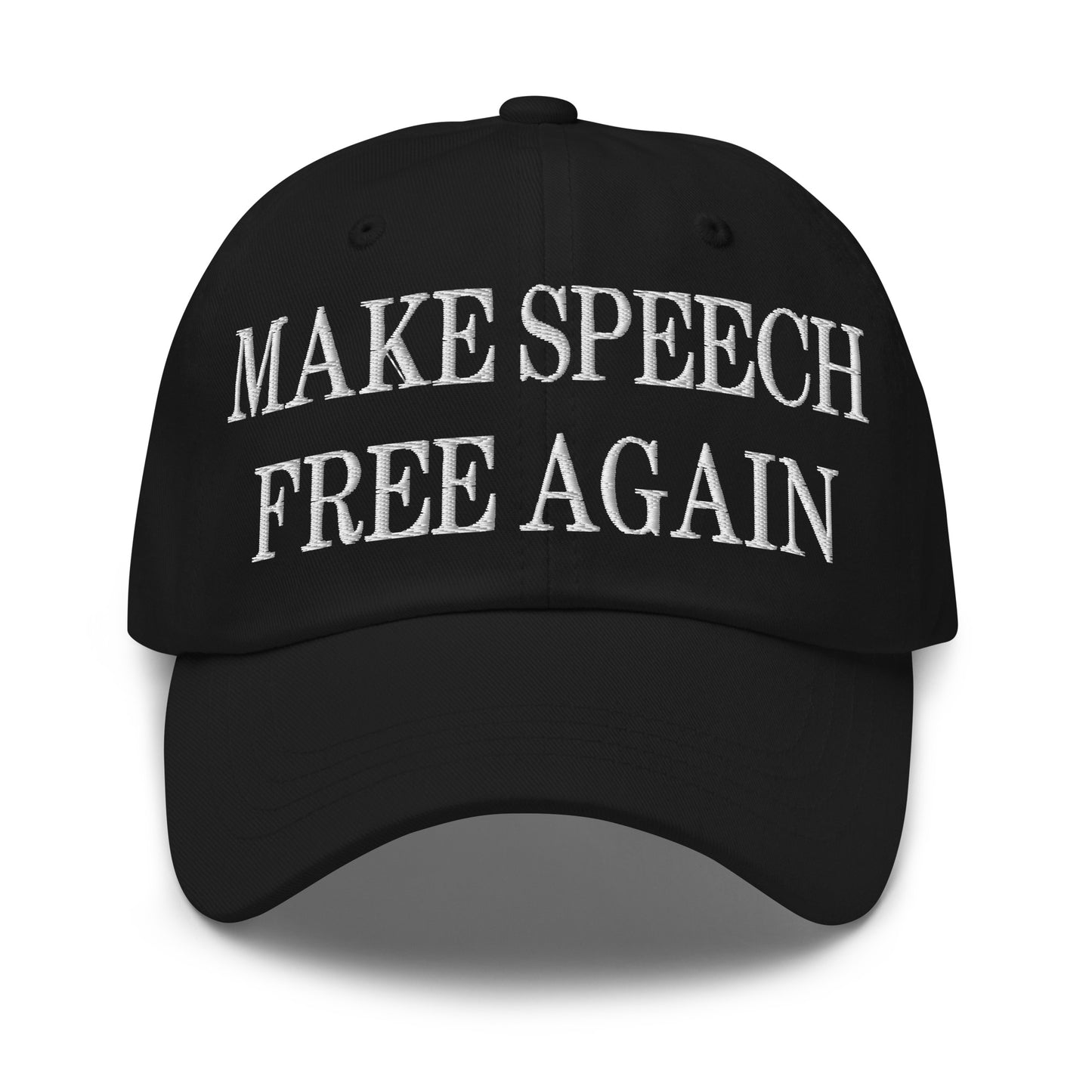 Make Speech Free Again Embroidered Dad Hat Black