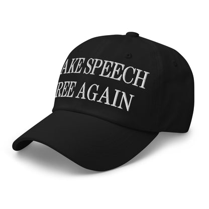 Make Speech Free Again Embroidered Dad Hat Black