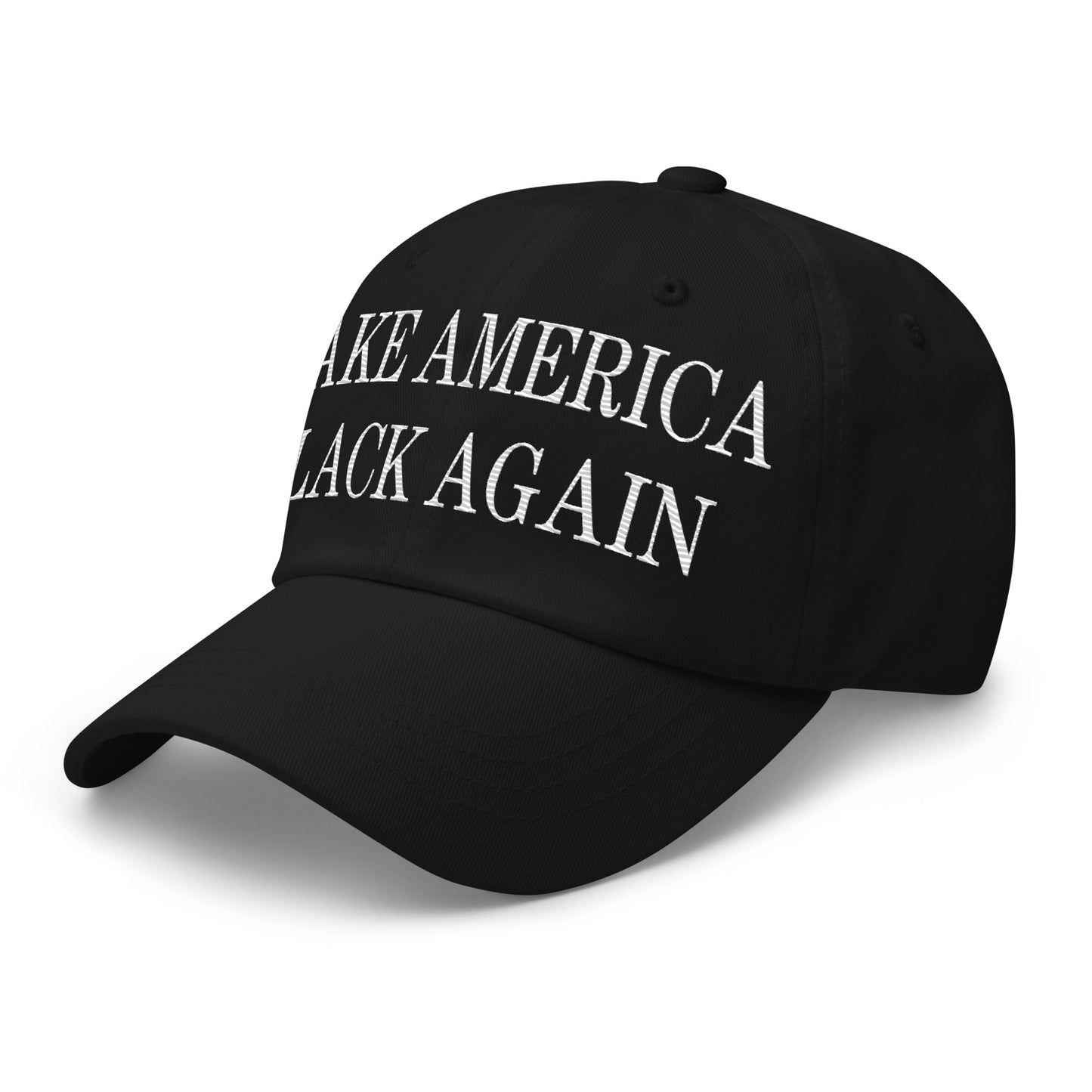 Make America Black Again Embroidered Dad Hat Black