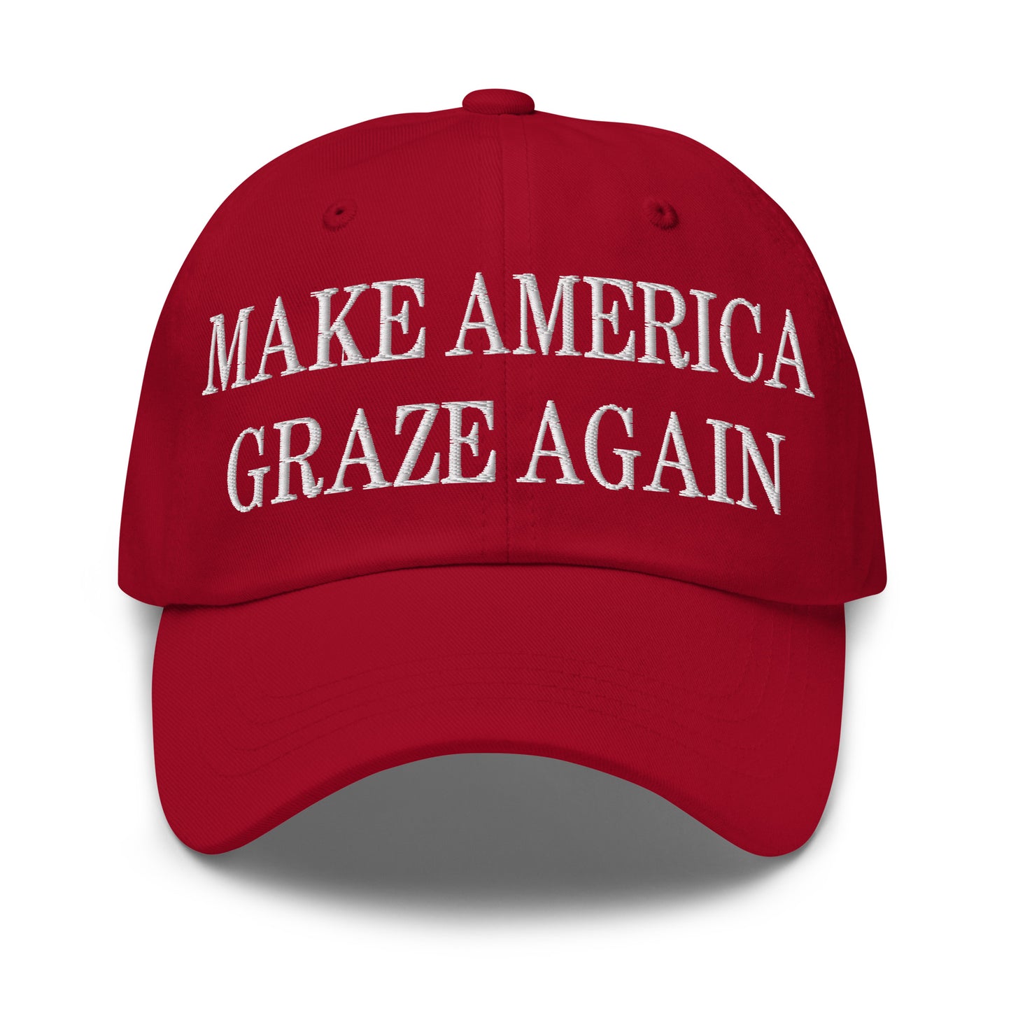 Make America Graze Again Embroidered Dad Hat Cranberry