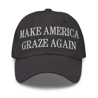 Make America Graze Again Embroidered Dad Hat Dark Grey