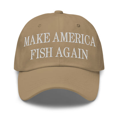 Make America Fish Again Embroidered Dad Hat Khaki