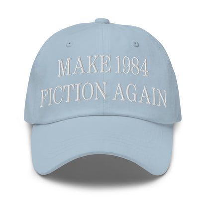 Make 1984 Fiction Again Embroidered Dad Hat Light Blue